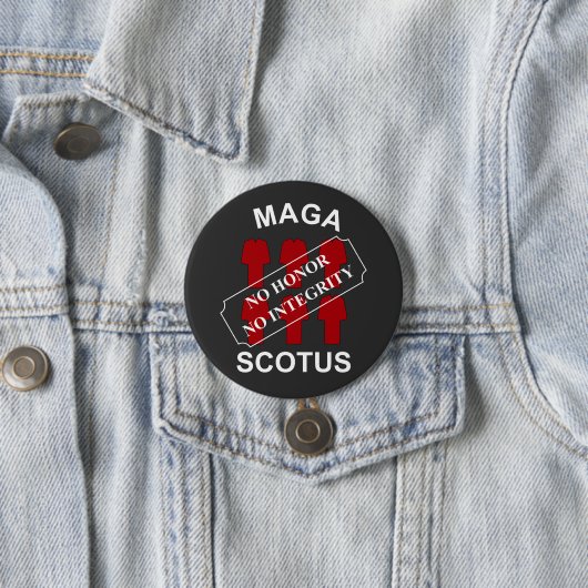 Badge Rond 7,6 Cm MAGA SCOTUS en texte blanc (En situation)