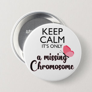 Badge Rond 7,6 Cm Maladie du syndrome de Chromosome Turner manquante