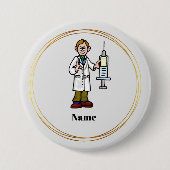 Badge Rond 7,6 Cm Male Doctor with Giant Syringe Button (Devant)