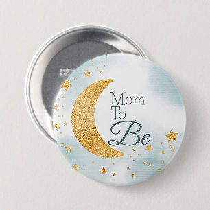 Badge Rond 7,6 Cm Maman doit être bleue sur le Baby shower de la lun