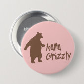 Badge Rond 7,6 Cm Maman Grizzly (Devant & derrière)