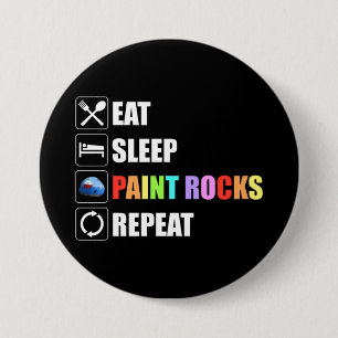 Badge Rond 7,6 Cm Mangez des roches de peinture du sommeil Peinture 