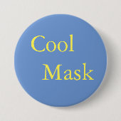 Badge Rond 7,6 Cm Masque cool - texte jaune sur bleu (Devant)