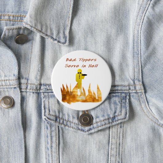 Badge Rond 7,6 Cm Mauvais verseurs (En situation)