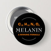 Badge Rond 7,6 Cm MELANIN Formule gagnante (Devant & derrière)