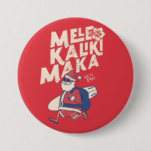 Badge Rond 7,6 Cm Mele Kalikimaka - Funny Noël hawaïen à Père Noël