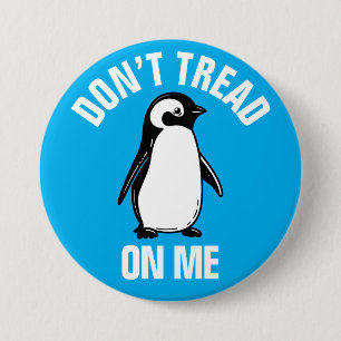 Badge Rond 7,6 Cm Mème politique drôle de pingouin tarifaire