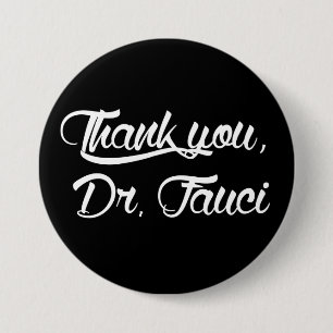 Badge Rond 7,6 Cm Merci Dr Fauci