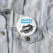 Badge Rond 7,6 Cm Merci Stacey (En situation)