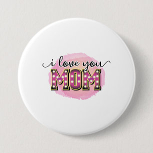 Badge Rond 7,6 Cm Mère cadeau Je t'aime Maman