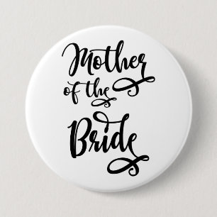 Badge Rond 7,6 Cm Mère de la mariée