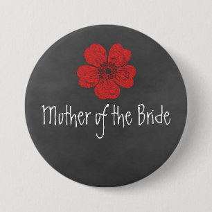 Badge Rond 7,6 Cm Mère de la mariée Wild Red Roses Chalkboard