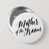 Badge Rond 7,6 Cm Mère du Marié Bouton de Script Noir (Devant & derrière)