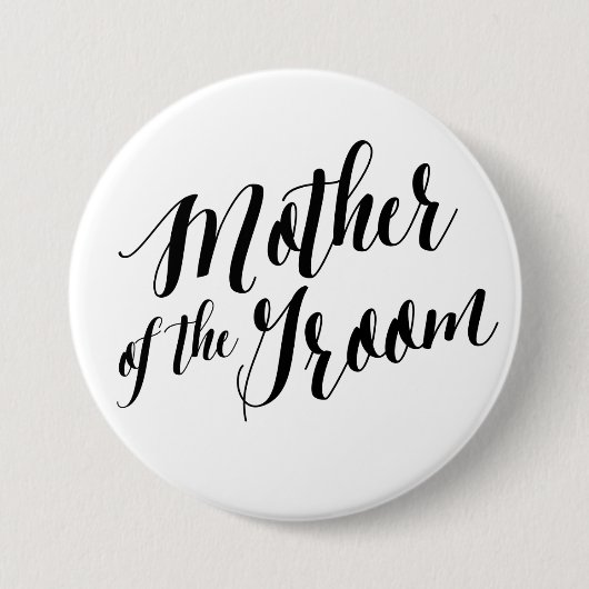 Badge Rond 7,6 Cm Mère du Marié Bouton de Script Noir (Devant)