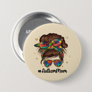 Badge Rond 7,6 Cm Messy Bun Fier Autisme Maman