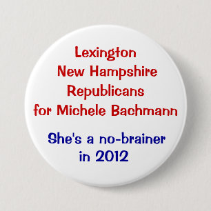 Badge Rond 7,6 Cm Michele Bachmann Lexington New Hampshire