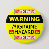 Badge Rond 7,6 Cm Migraine Hazard™ Button (Devant)