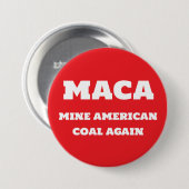 Badge Rond 7,6 Cm Mine American Coal Again Button (Devant & derrière)