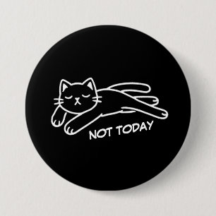 Badge Rond 7,6 Cm Mini Tired Kitty - Pas aujourd'hui Bouton personna