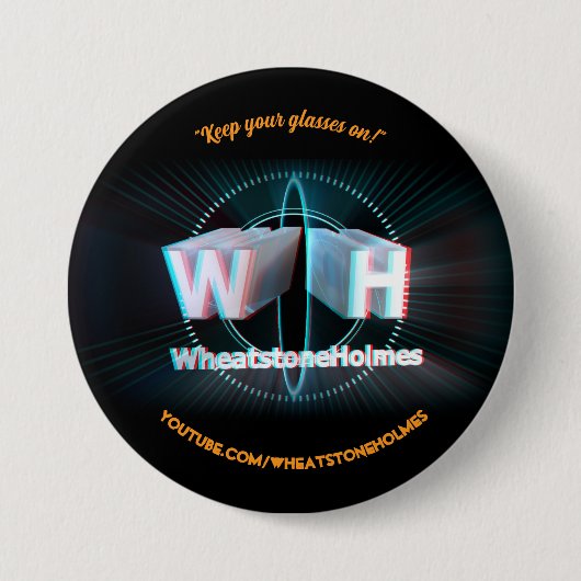 Badge Rond 7,6 Cm Modèle officiel WheatstoneHolmes stéréoscopique 3D (Devant)