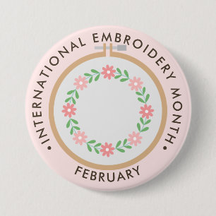 Badge Rond 7,6 Cm Mois international de la broderie