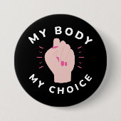 Badge Rond 7,6 Cm Mon corps Mon choix (Devant)