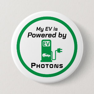 Badge Rond 7,6 Cm Mon EV est alimenté par des photons