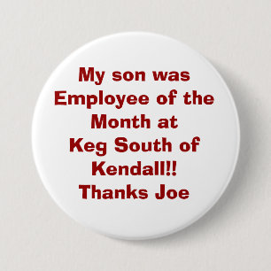 Badge Rond 7,6 Cm Mon fils était employé du mois aux sud o de