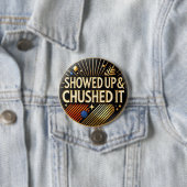 Badge Rond 7,6 Cm Monté et broyé Il drôle Bouton (En situation)