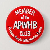 Badge Rond 7,6 Cm Motto patron horrible v2 (Devant)