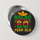 Badge Rond 7,6 Cm Nacho Moyenne 80 Ans Cinco de Mayo ronde (Devant & derrière)