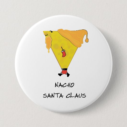 Badge Rond 7,6 Cm Nacho Santa Claus (Devant)