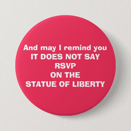 Badge Rond 7,6 Cm Naïf contre l'interdiction d'immigration (Devant)