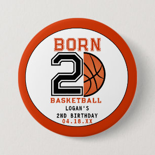 Badge Rond 7,6 Cm Né 2 Ball Basketball 2e fête d'anniversaire