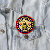 Badge Rond 7,6 Cm Ne marchez pas sur moi (En situation)