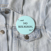 Badge Rond 7,6 Cm N'imaginez aucune religion (En situation)