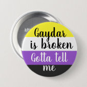 Badge Rond 7,6 Cm Non binaire | Gaydar cassé | (Devant & derrière)