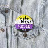 Badge Rond 7,6 Cm Non binaire | Gaydar cassé | (En situation)