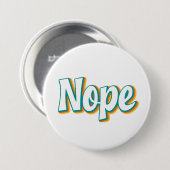 Badge Rond 7,6 Cm Nope Retro (Devant & derrière)
