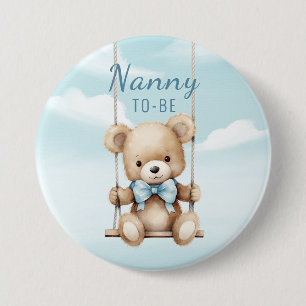 Badge Rond 7,6 Cm Nounou à venir Ourson Balançoire