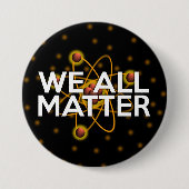 BADGE ROND 7,6 CM NOUS COMPTONS TOUS (Devant)