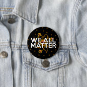 BADGE ROND 7,6 CM NOUS COMPTONS TOUS (En situation)