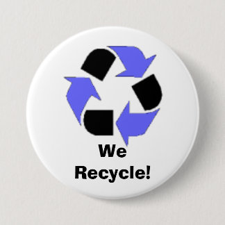 Badge Rond 7,6 Cm Nous réutilisons !