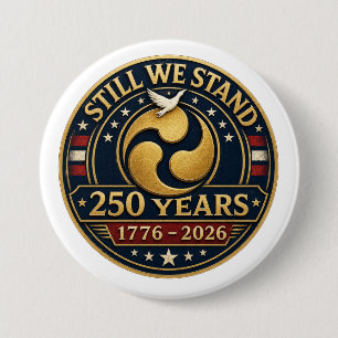 Badge Rond 7,6 Cm Nous tenons toujours debout - Épingle du parcours
