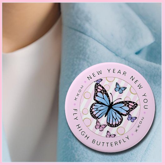 Badge Rond 7,6 Cm Nouvel An New You - Fly Hi Butterfly - Nouvel An