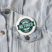 Badge Rond 7,6 Cm Officiellement à la retraite 2024 (En situation)