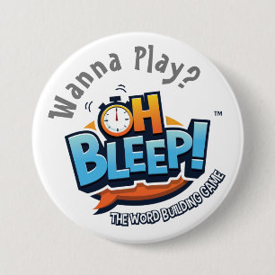 Badge Rond 7,6 Cm Oh bip ! Voulez jouer le bouton 3"