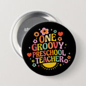 Badge Rond 7,6 Cm One groovy preschool teacher (Devant & derrière)
