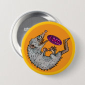 Badge Rond 7,6 Cm opossum idiot (Devant & derrière)