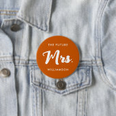 Badge Rond 7,6 Cm Orange Blanc Future Mme Nom De Famille Se Marie (En situation)